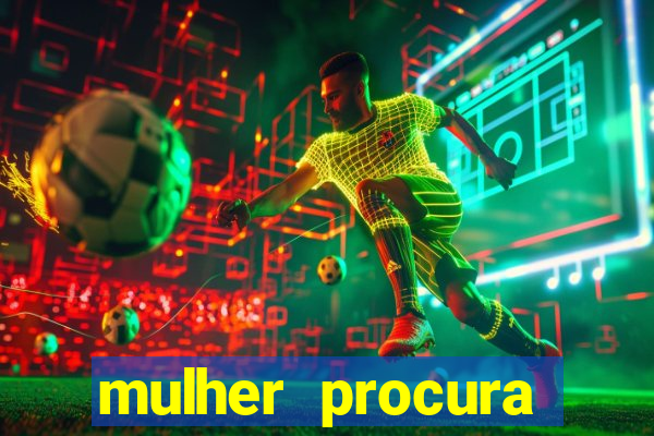 mulher procura homem salvador